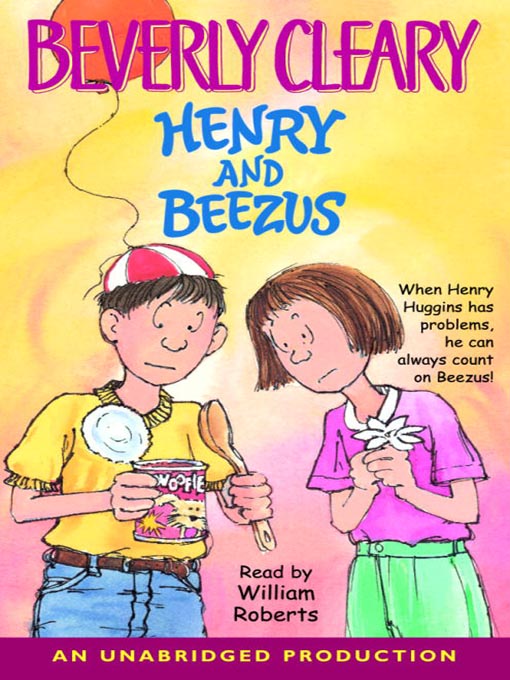 Title details for Henry and Beezus by Beverly Cleary - Wait list
